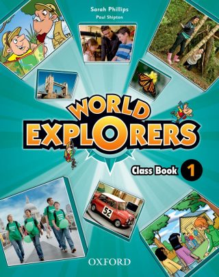 World Explorers 1 - Class Book. Английски език за 3 - 4. клас