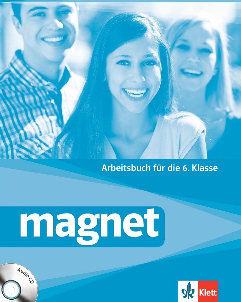 Magnet - Работна тетрадка с аудио CD за 6. клас - Учебна тетрадка по немски език за 6. клас + CD