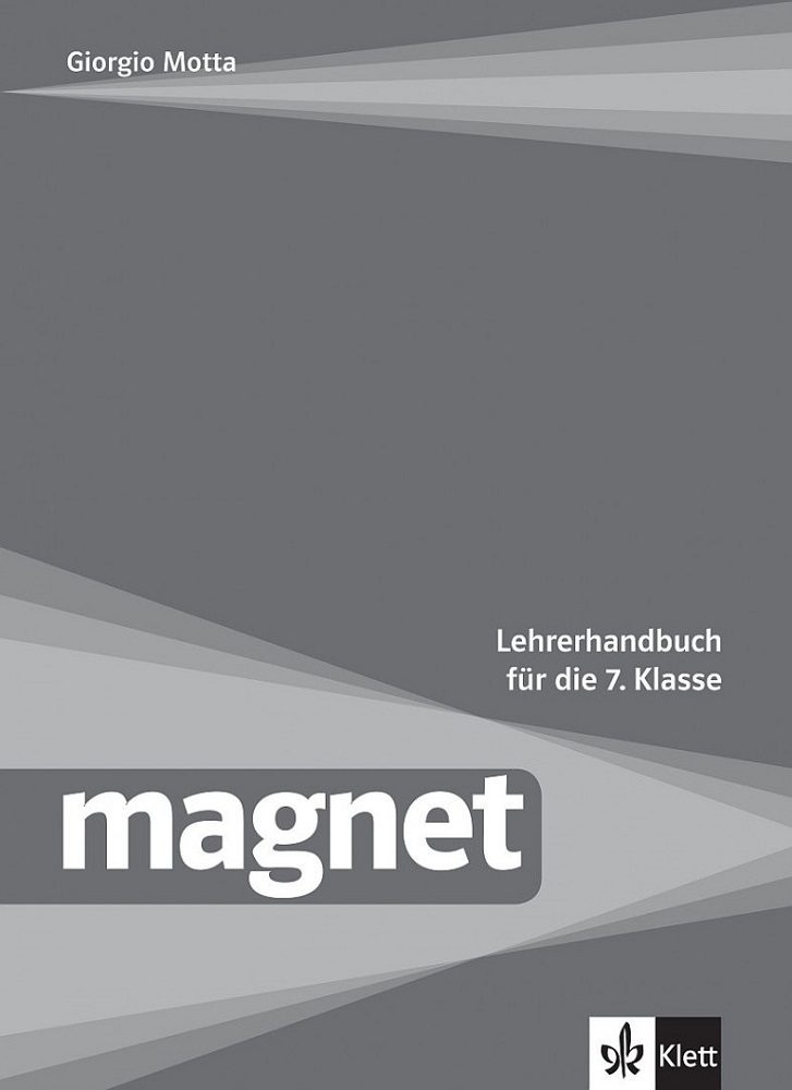 Magnet Lehrerhandbuch fur die 7.klasse mit Audio CD - Книга за учителя по немси език за 7. клас