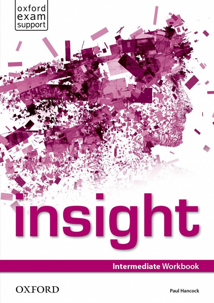 Тетрадка по английски език за 8. клас Insight Intermediate WB