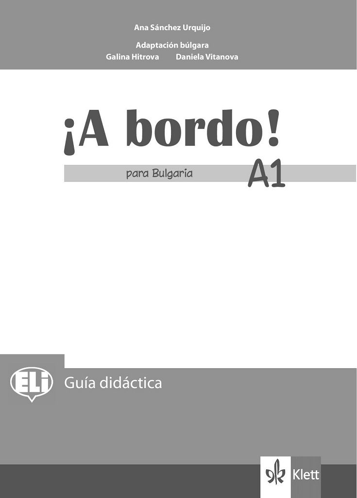 A bordo! Libro del profesor para Bulgaria - A1 - Книга за учителя по испански език за 8. клас