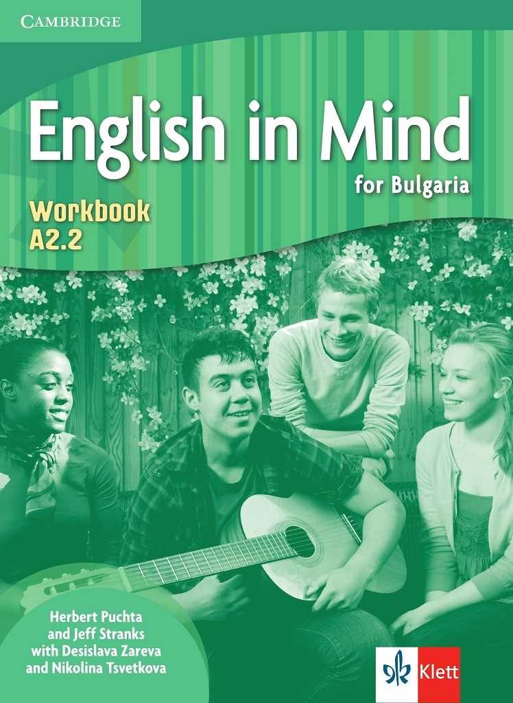 English in Mind for Bulgaria - A2.2 - Учебна тетрадка по английски език за 10. клас неинтензивно изучаване + CD