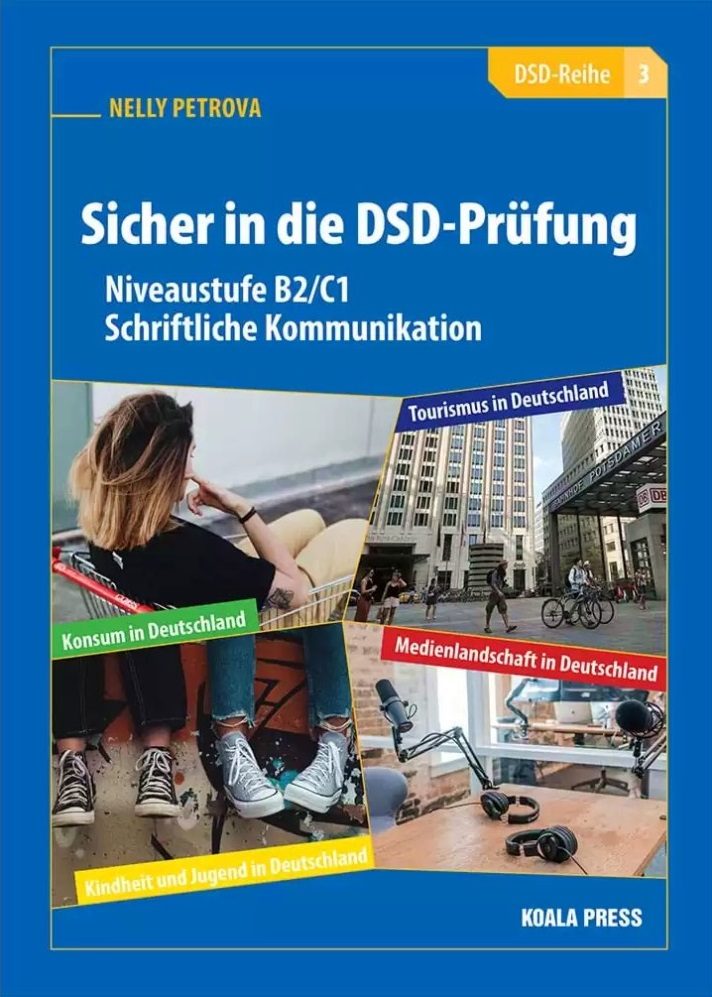 Sicher in die DSD - Prufung - Schriftliche Kommunikation
