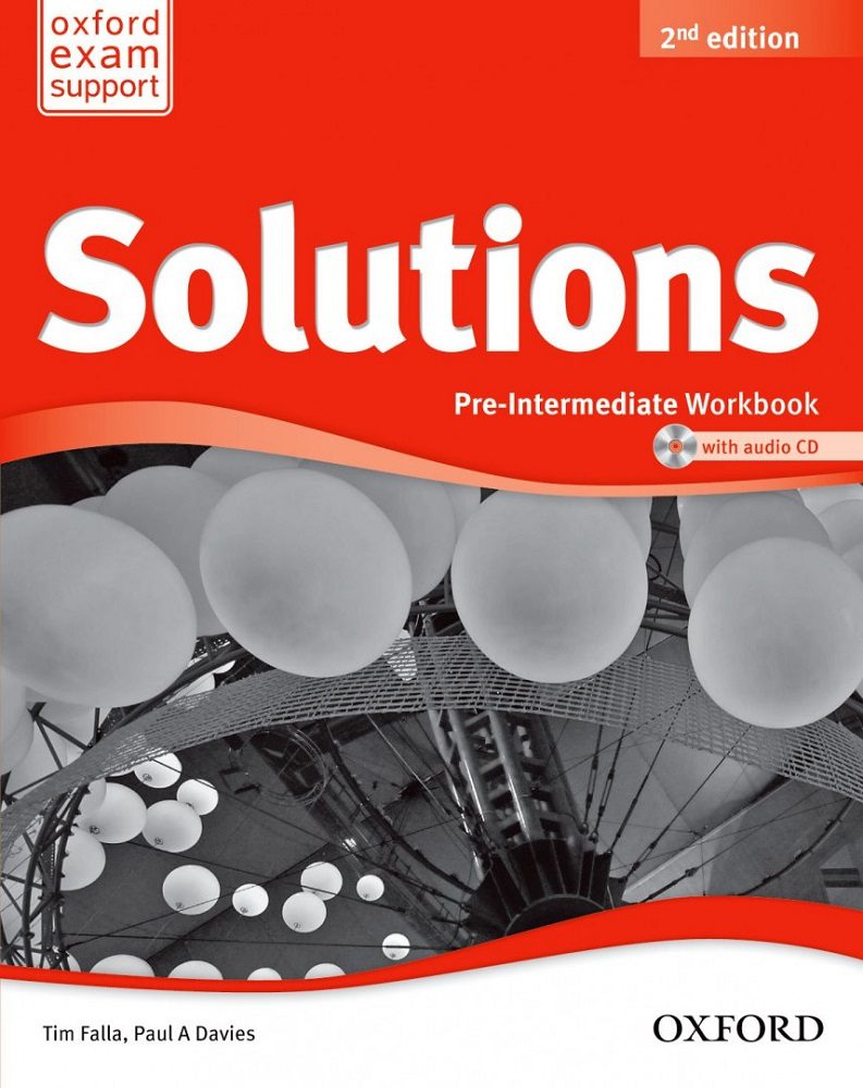 Тетрадка английски език за 9 - 12. клас. Solutions 2E Pre - Intermediate WB & CD PK