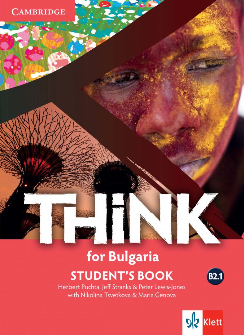 Think for Bulgaria - ниво B2.1 - Учебник за 11. клас и 12. клас по английски език