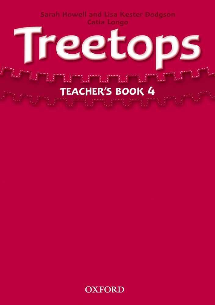 Книга за учителя Treetops Teacher's Book 4